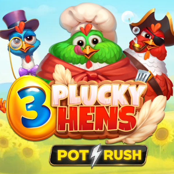 3 Plucky Hens