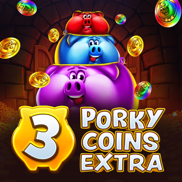 3 Porky Coins Extra