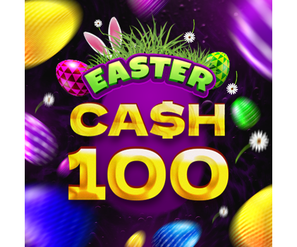 Cash 100 Easter
