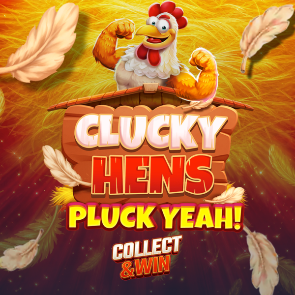 Clucky Hens: Pluck Yeah