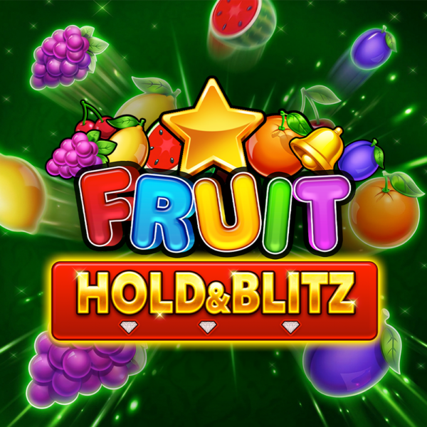 Fruit Hold and Blitz