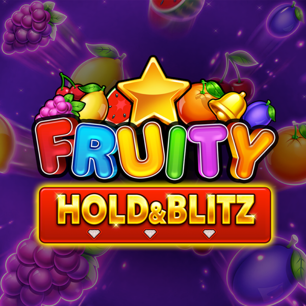Fruity Hold and Blitz