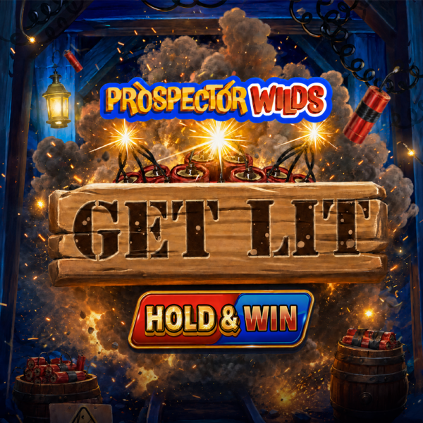 Prospector Wilds Get Lit-UK Assets