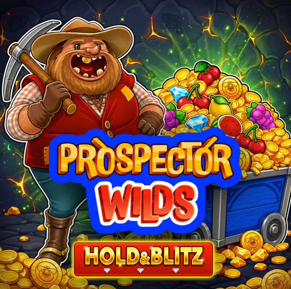 Prospector Wilds Hold & Blitz