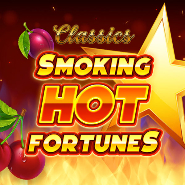 Smoking Hot Fortunes