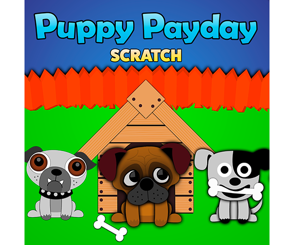 Puppy Payday Scratch