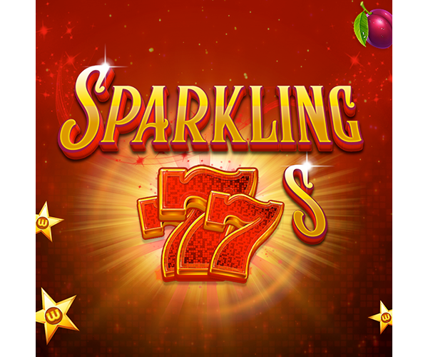 Sparkling 777s
